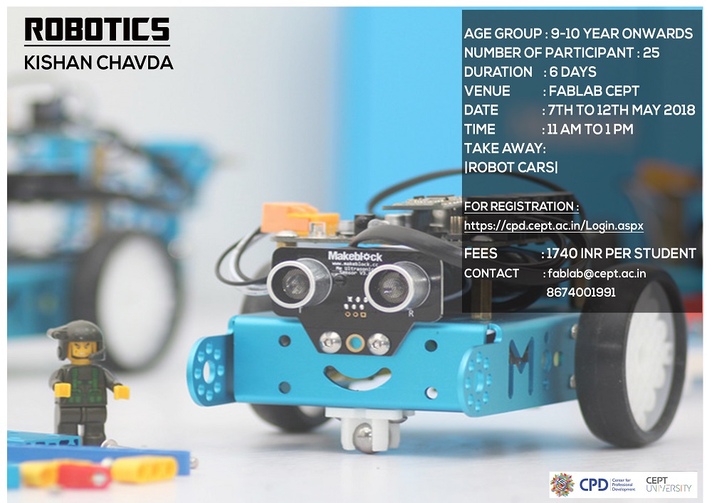 Fablab Summer Workshop: Robotics - Workshops - Event - CEPT